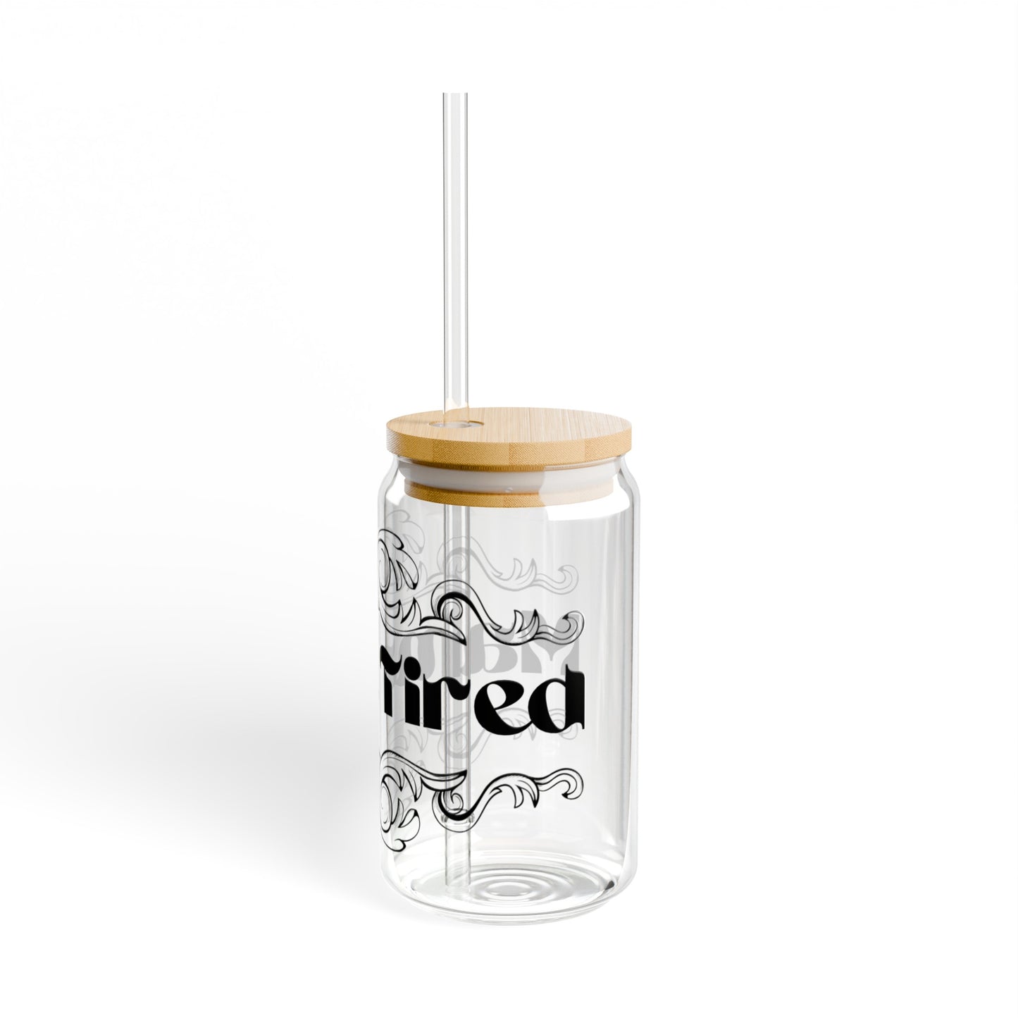 Mama Tired Sipper Glass, 16oz